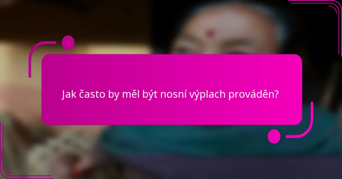 Jak často by měl být nosní výplach prováděn?